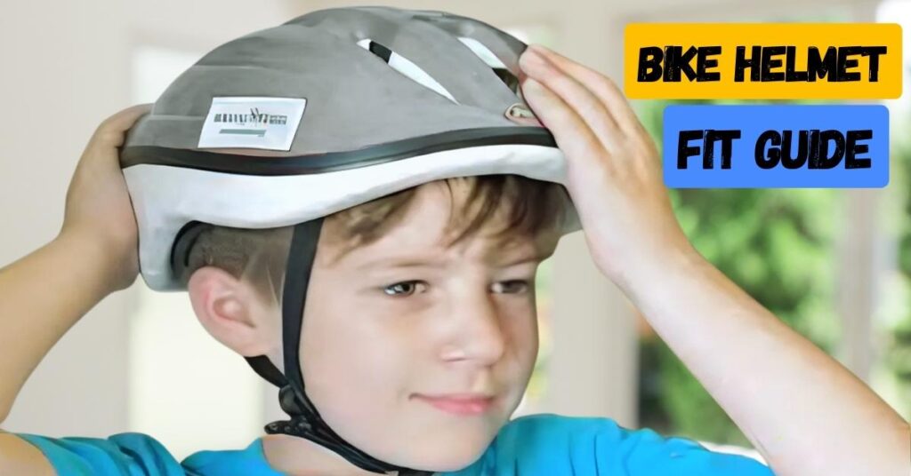 how should a bike helmet fit a child